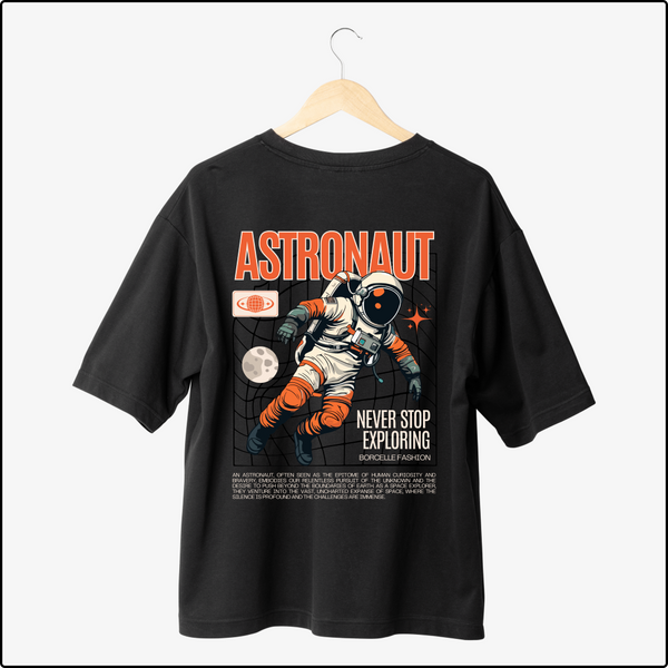 Astronaut OverSized T-Shirts – Space-Themed Tees for Dreamers & Explorers