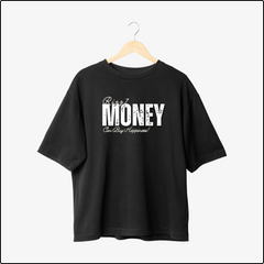 Money Oversized T-Shirts – Hustle, Wealth & Success-Inspired Streetwear